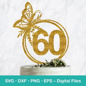 60º aniversário SVG; Topo de bolo SVG borboleta; Modelo geométrico svg Cricut; download digital cortado a laser