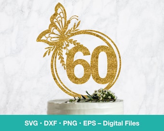 60th birthday svg; Butterfly SVG Cake Topper; Geometric svg Cricut template; laser cut digital download