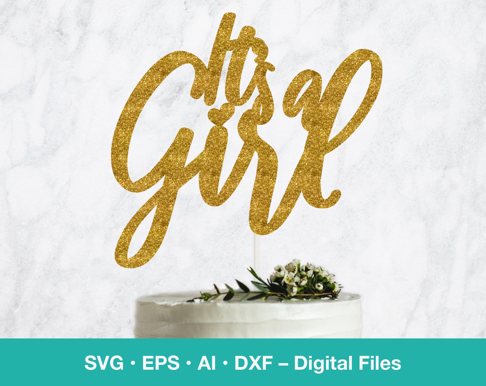 It's a Girl Cake Topper SVG Baby Girl Shower Party Wall Etsy