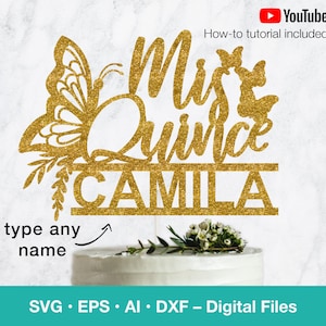 Mis Quince verjaardag aangepaste naam SVG; Vlinder Sweet 15 SVG taarttopper; Quinceanera meisje sjabloon; Personaliseer; SVG-bestanden voor Cricut; B100