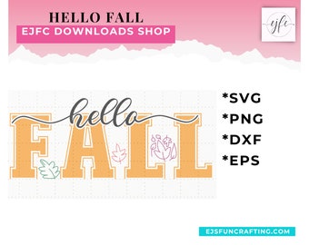 Hello Fall Svg Dxf Eps Fall Autumn Cut File - Etsy