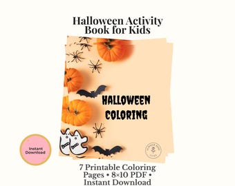 Peut inclure: Un ensemble de pages à colorier imprimables sur le thème d'Halloween avec des citrouilles, des chauves-souris, des araignées et des illustrations de fantômes. Le texte indique "Halloween Activity Book for Kids" et "Halloween Coloring". Comprend 7 pages imprimables, 20x25 cm, téléchargement instantané.