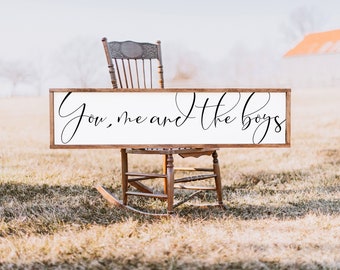 You, Me and the... - Rustic, Farmhouse, Handmade and Hand Painted Wood Sign