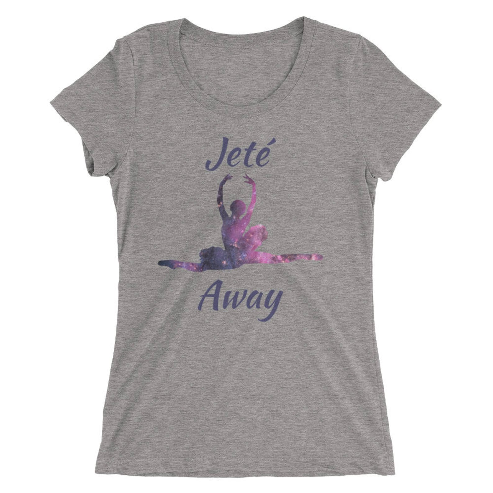 ballet shirt for women- short sleeve t-shirt - jete away - ballet dancer shirt - women's t-shirt