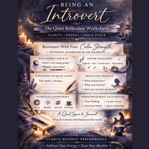 Può includere: Un foglio di lavoro digitale intitolato "Being an Introvert" con testo tra cui "The Quiet Reflection Worksheet" e suggerimenti per l'autoriflessione. Il design presenta colori tenui, candele e un'estetica rilassante.