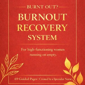 Burnout Recovery Planner (69 Pages) | Structured Reset for High-Functioning Women | Digital Download