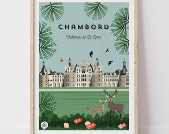 Affiche CHAMBORD - Châteaux de La Loire