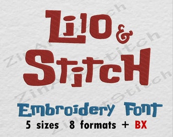 Lilo and Stitch Font Embroidery Design Monogram Alphabet Disney embroidery font 5 Sizes 8 Formats BX formats
