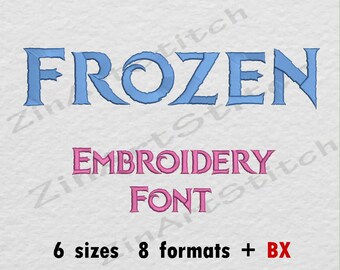 Frozen Embroidery Font Machine Embroidery Design Instant Download Monogram Alphabet 6 Sizes 8 formats BX
