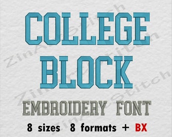 College Block Embroidery Font Machine Embroidery Design Instant Download Monogram Alphabet 8 Sizes 8 Formats BX