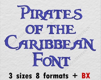 Pirates of the Caribbean Font Embroidery Design Monogram Alphabet 3 Sizes 8 Formats BX
