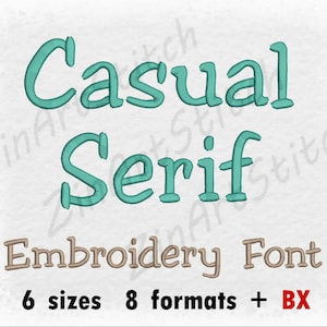 Casual Serif Embroidery Font Embroidery Design Monogram Alphabet Instant Download 6 Sizes 8 formats BX
