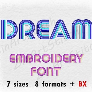 Dream Embroidery Multicolor Font Machine Embroidery Design Instant Download Monogram Alphabet Numbers Punctuations7 Sizes 8 Formats BX