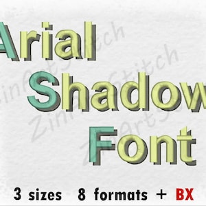 May include: Arial Shadow Font embroidery design in green and yellow with a 3D effect. The text says "Arial Shadow Font" and "3 sizes 8 formats + BX".