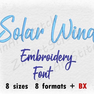 Solar Wind Script Embroidery Font Machine Embroidery Design Punctuations and numbers Instant Download 8 Sizes 8 Formats BX