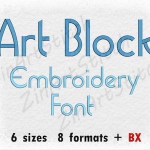 Art Block Embroidery Font Machine Embroidery Design Instant Download Monogram Alphabet 6 Sizes 8 formats BX