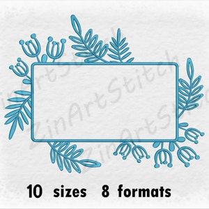 Flower Frame Monogram Border Embroidery Design Embroidery Frame Design border 10 Sizes (4,5&quot; 5&quot; 5,5&quot; 6&quot; 6,5&quot; 7&quot; 7,5&quot; 8&quot; 8,5&quot; 9&quot;) 8 Formats