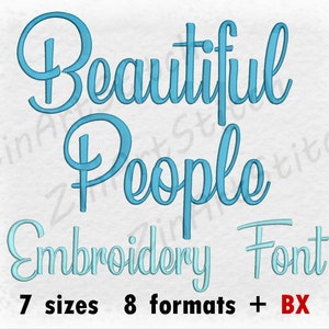 Beautiful People Embroidery Font Machine Embroidery Design Instant Download Monogram Alphabet 7 Sizes 8 Formats BX