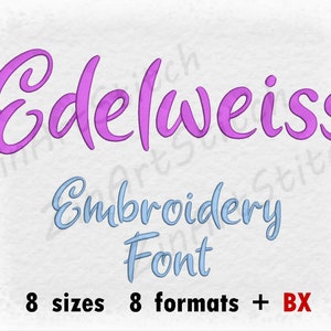 Fuente de bordado Edelweiss - Diseño de bordado a máquina - Descarga instantánea - 8 tamaños