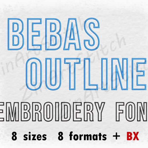 Bebas Outline Embroidery Schriftart Maschine Embroidery Design Instant Download Monogramm Alphabet 8 Größen 8 Formate BX