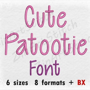 Cute Patootie Embroidery Font Machine Embroidery Design Instant Download Monogram Alphabet 6 Sizes 8 Formats BX
