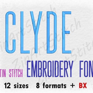 Clyde Embroidery Font Machine Embroidery Design Satin Stitch Punctuations and numbers Instant Download 12 Sizes 8 Formats BX