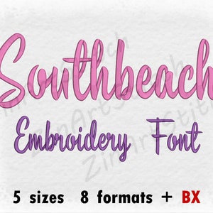 Southbeach Embroidery Font Machine Embroidery Design Instant Download Monogram Alphabet 5 Sizes 8 Formats BX