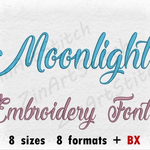 May include: Moonlight Embroidery Font in blue and pink lettering. 8 sizes and 8 formats plus BX.