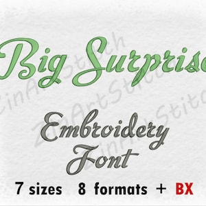 Big Surprise Embroidery Font Machine Embroidery Design Instant Download Monogram Alphabet 7 Sizes 8 Formats BX