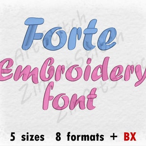 Forte Embroidery Font Machine Embroidery Design Instant Download Monogram Alphabet 5 Sizes 8 Formats BX