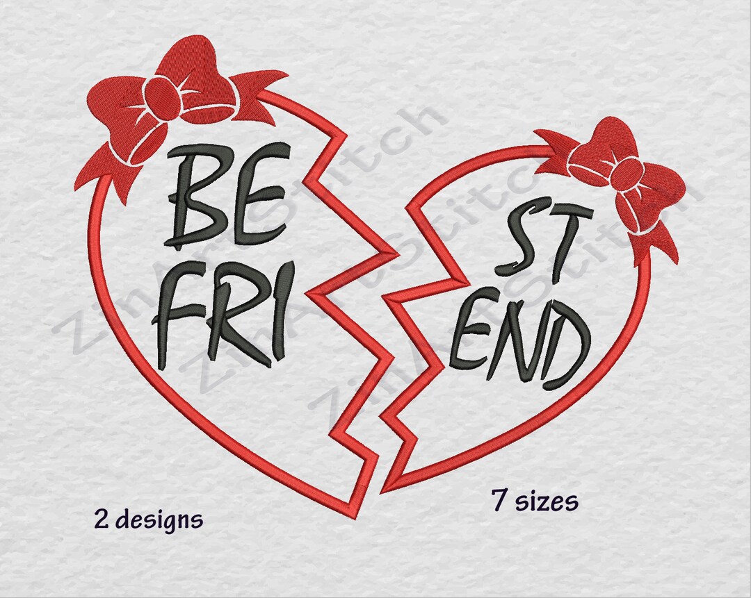 Embroidery Design BEST Friend Broken Heart Best Friend Embroidery