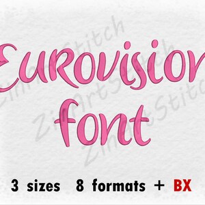 Embroidery Font Eurovision Design Monogram Alphabet 3 Sizes 8 Formats BX