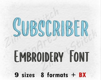 Subscriber Embroidery Font Embroidery Design Monogram Alphabet Instant Download 9 Sizes 8 formats BX