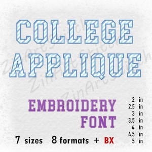 May include: Blue and white striped embroidery font design for "COLLEGE" and "APPLIQUE" in 7 sizes and 8 formats. The font is available in sizes from 2 to 5 inches.