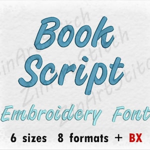 Book Script Embroidery Font Machine Embroidery Design Instant Download Monogram Alphabet 6 Sizes 8 Formats BX