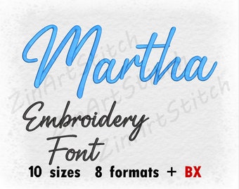 May include: Martha Embroidery Font in blue script with black text below that says "Embroidery Font" and "10 sizes 8 formats + BX".