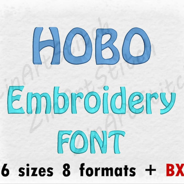 Hobo Embroidery Font Machine Embroidery Design Instant Download Monogram Alphabet 6 Sizes 8 formats BX