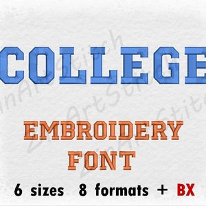 College Embroidery Font Satin Stitch Machine Embroidery Design Instant Download Monogram Alphabet 6 Sizes 8 Formats BX