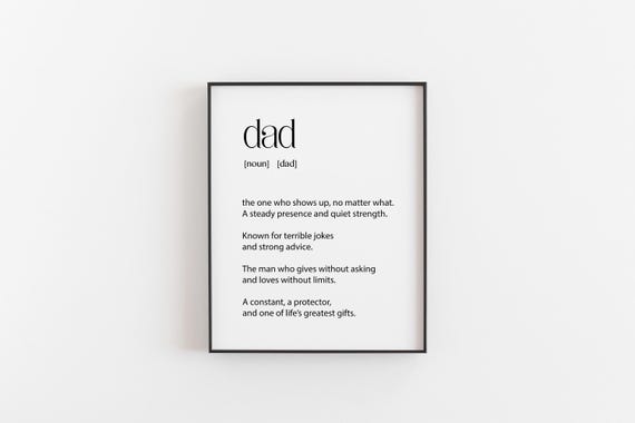 Emotional Dad Gift From Daughter or Son Print Meaningful Dad Definition Wall Art Birthday Gift for Dad Keepsake Unframed
