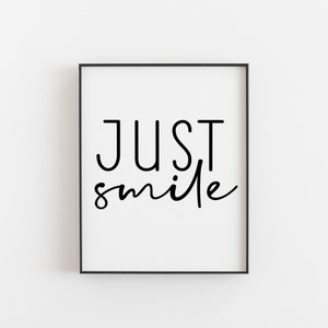 Just smile quotes, smile print, positive wall art, minimalistic print, black and white art, quote print, A3 print, fast free shipping