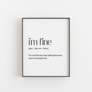 I'm fine | Dictionary Definition | Poster