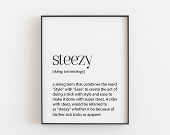 Steezy Skiing Definition Print, Ski Art Print, Decorate your Room with these Skiing Terms, Gifts fro Ski Lovers, Christmas Skiing Prints