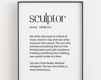 Sculptor Definition Print, Funny Gift for Artist, Art Lover Gift, Sculpture Gift, Fine Art Student Gift