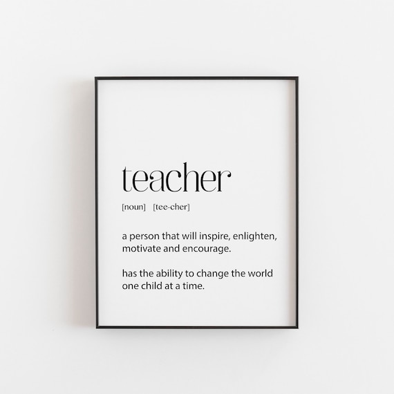 Teacher Gifts Teacher Appreciation Teacher Definition Etsy