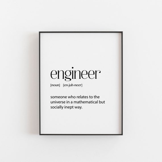 Unframed Engineering Print Dorm Wall Art Gift Engineer Definition Poster