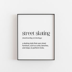 Skateboarder Gift, Street Skating Definition, Skateboarder Gifts, Skateboarder Poster, Skateboard Art, Skateboard Decor, Skateboard Wall Art