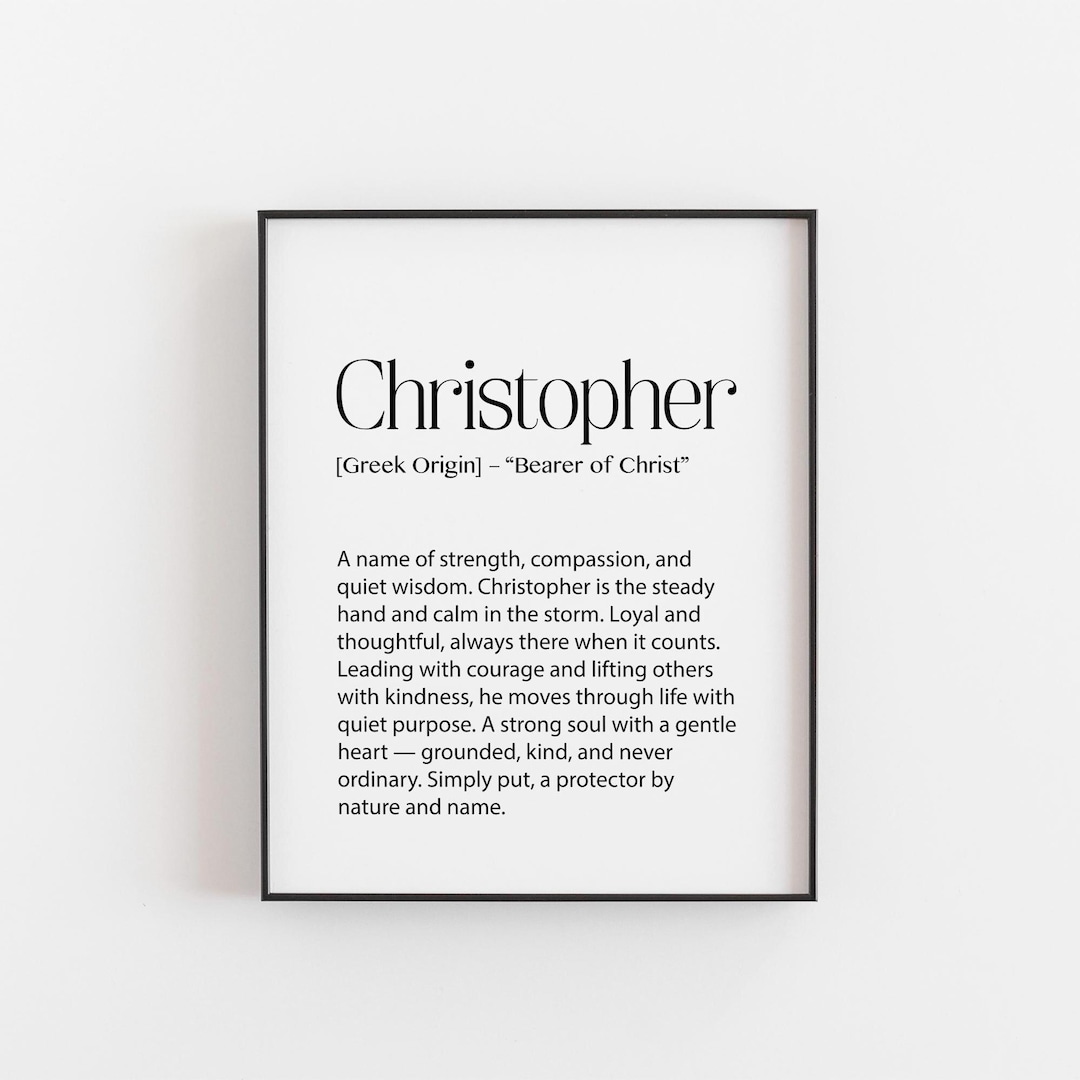 Christopher Name Meaning Print - Bearer of Christ Wall Art ...