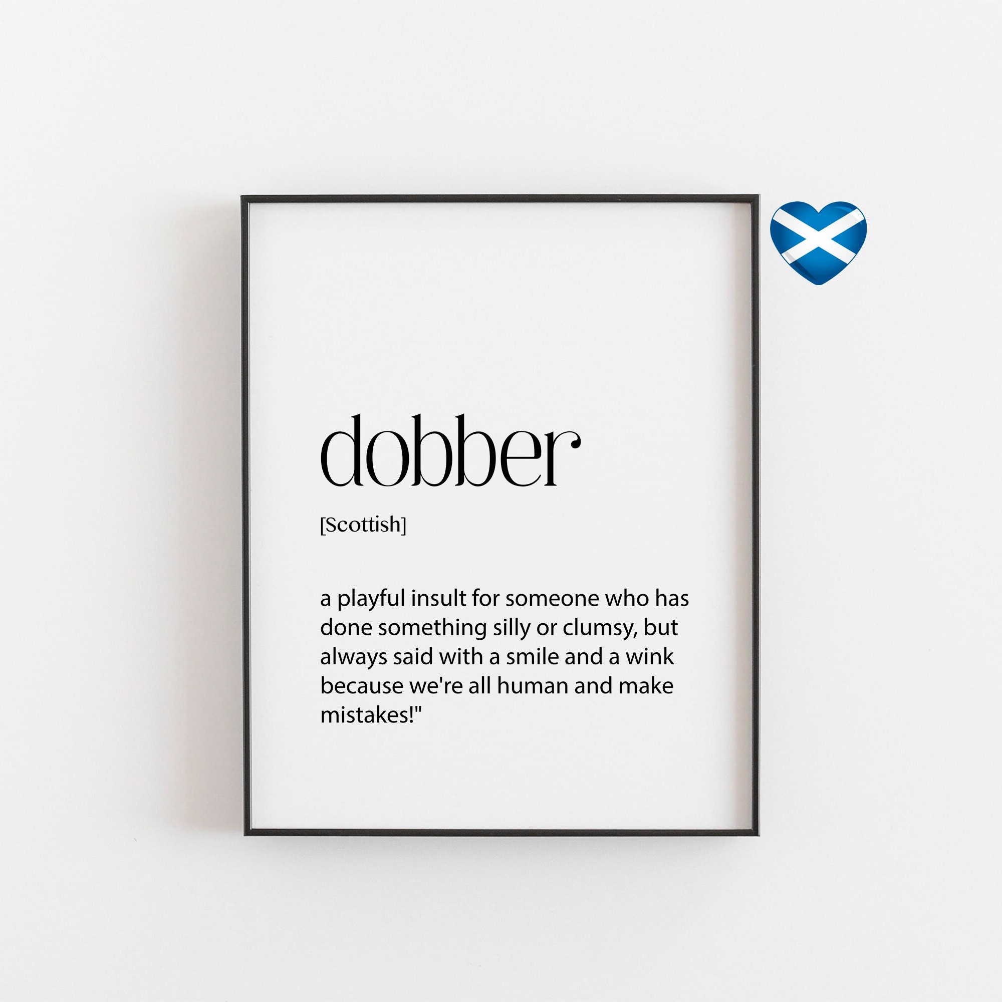 ontsnapping uit de gevangenis Trouw Ver weg Dobber Definition Print Scottish Slang Wall Art Funny - Etsy