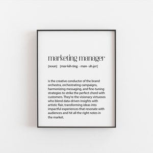 Marketing Manager Gift Definition Print Office Fun Print Decorations, Present for a Marketing Manager Birthdays or Appreciation Ideas.