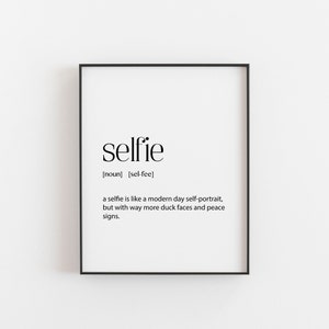 Selfie Definition Art Print - Humorous Wall Decor for Photo Lovers and Social Media Enthusiasts - Funny Quote Typographic Digital Art